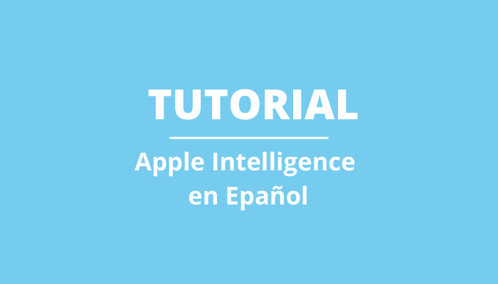 Apple Intelligence en Español