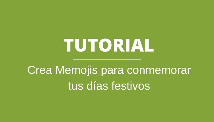 Crea Memojis para conmemorar tus días festivos